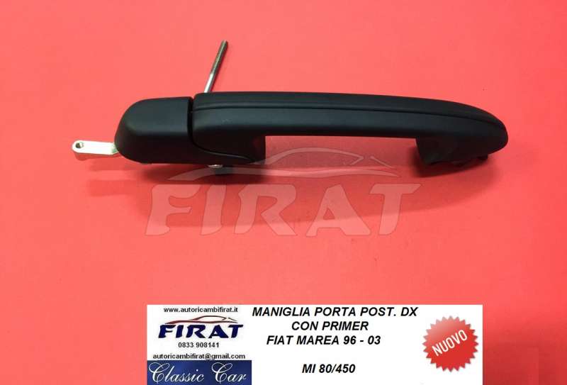 MANIGLIA PORTA FIAT MAREA 96 - 03 POST.DX C.P. (80/450)